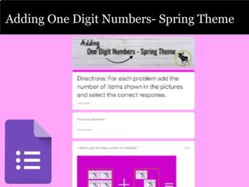 Preview of Adding One Digit Numbers - Spring Theme - Google Form  (Distance Learning)