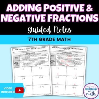 Preview of Adding Positive Negative Fractions and Mixed Numbers Guided Notes Lesson