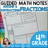Adding & Subtracting Fractions Guided Math Notes - Test Pr