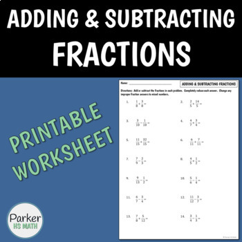 Preview of Adding & Subtracting Fractions PDF WORKSHEET