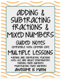 Adding & Subtracting Fractions & Mixed Numbers Guided Note