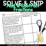 Adding and Subtracting Fractions & Mixed Numbers Solve and Snip® Word Problems