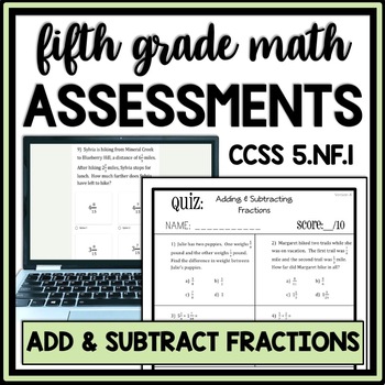 Preview of Adding & Subtracting Fractions with Unlike Denominators Quiz, Assessment, Test