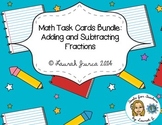 Adding & Subtracting Fractions Task Card Bundle