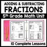 Adding & Subtracting Fractions Unit, 5th Grade 10-Day Bund