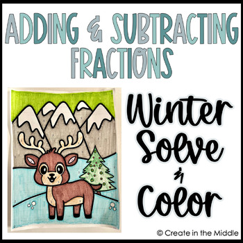 Preview of Adding & Subtracting Fractions | Winter Solve & Color