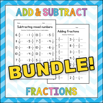 Preview of Adding & Subtracting Fractions and Mixed Numbers Worksheets BUNDLE - Test Prep