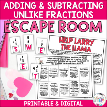 Preview of Adding & Subtracting Fractions unlike denominators VALENTINE'S DAY ESCAPE ROOM 