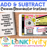 Adding & Subtracting Fractions with Common Denominators LI