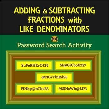 Preview of Adding & Subtracting Fractions with LIKE Denominators - Password Search Activity