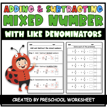 Preview of Adding & Subtracting Mixed Number With Like Denominators | FRACTIONS