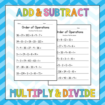 Preview of Adding, Subtracting, Multiplying, Dividing Math Worksheets - Order of Operations