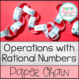 Adding, Subtracting, Multiplying, & Dividing Rational Numbers Chain Activity