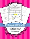 Adding & Subtracting Polynomials Bundle