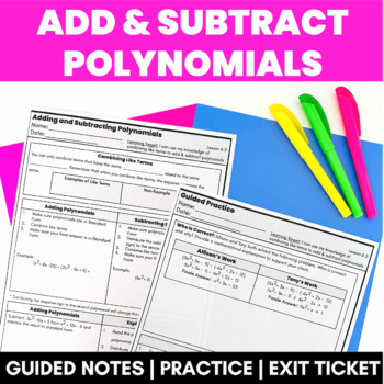 Preview of Adding Subtracting Polynomials Guided Notes Practice Exit Ticket Test Prep