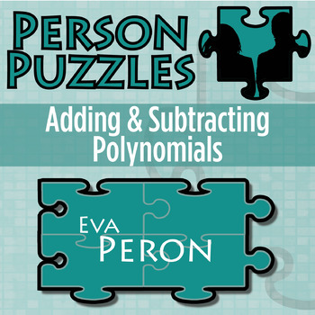 Preview of Adding & Subtracting Polynomials - Printable & Digital Activity - Eva Peron