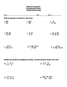 Multiplying, Dividing, Adding & Subtracting Rational Expressions