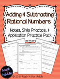 Adding & Subtracting Rational Numbers - Notes, Practice, a