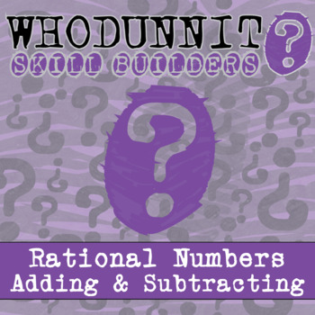 Preview of Adding & Subtracting Rational Numbers Whodunnit Activity - Printable & Digital