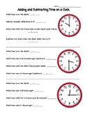 Adding & Subtracting Time on a Clock