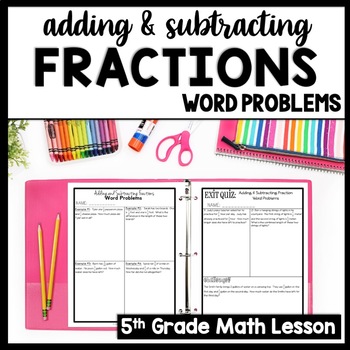 Preview of Adding & Subtracting Fractions with Unlike Denominators Word Problems Worksheets