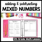 Adding & Subtracting Mixed Numbers with Unlike Denominator