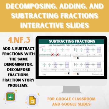 Preview of Adding, Subtracting, and Decomposing Fractions-4.NF.3 - STORY PROBLEMS - GOOGLE 