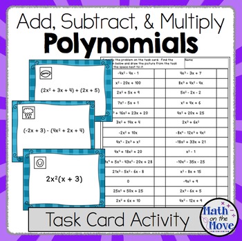 Preview of Polynomials (Adding, Subtracting and Multiplying) - Task Card Activity