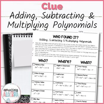 Preview of Adding, Subtracting and Multiplying Polynomials Clue Mystery Activity