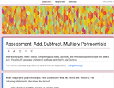 Adding, Subtracting, and Multiplying Polynomials -- Digital Quiz