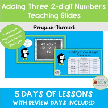 Preview of Adding Three 2-digit Numbers - Teaching Slides - Penguin Themed