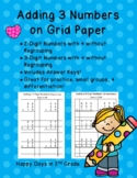 Adding Three (3) 2-Digit & 3-Digit Numbers with Grid Paper