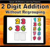 Adding Two Digit Numbers Without Regrouping - BoomCards - 