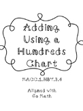 Adding Using a Hundred Chart Go Math MACC.1.NBT.3.4