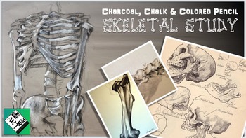 Preview of Adding Value / Shading to Art A Skeletal Study: Middle / high school art lesson