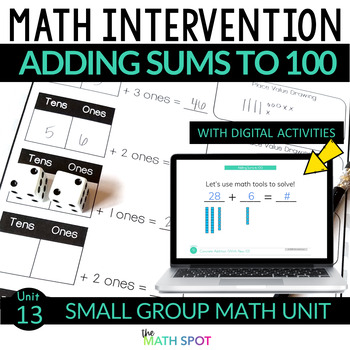 Preview of Adding Within 100 | Print and Digital Math Intervention Unit