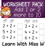 Addition Worksheets Pack - add 1 or 2 more