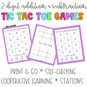 Tic Tac Toe 3 digit addition with regrouping Set 3 by Ann Fausnight