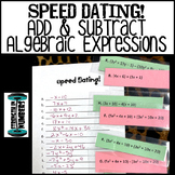 Adding and Subtracting Algebraic Expressions Speed Dating 