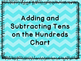 Adding and Subtracting By Tens on the Hundreds Chart Print