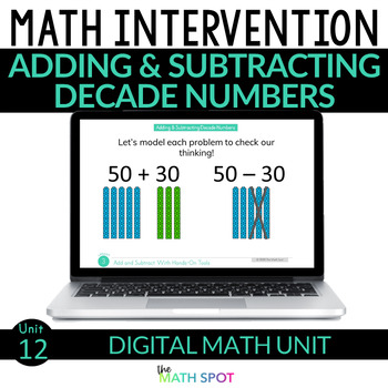 Preview of Adding and Subtracting Decade Numbers | Digital 1st Grade Math Unit