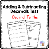 Adding and Subtracting Decimal Tenths Test