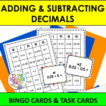 Preview of Adding and Subtracting Decimals Bingo Game | Task Cards | Whole Class Activity