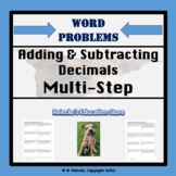 Adding and Subtracting Decimals Multi-Step Word Problems (