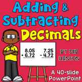 Adding and Subtracting Decimals PowerPoint Lesson