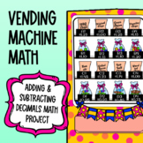 Add & Subtract Decimals Real-Life Math Project