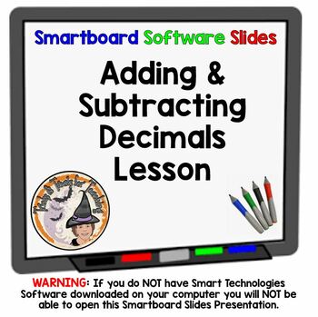 Preview of Adding and Subtracting Decimals Smartboard Slides Lesson