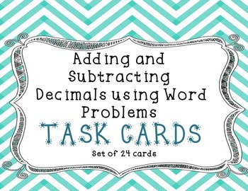 Preview of Adding and Subtracting Decimals Using Word Problems Task Cards