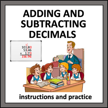 Preview of Adding and Subtracting Decimals - instructions and practice