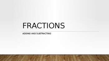 Preview of Adding and Subtracting Fractions